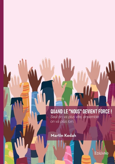 Quand le "nous" devient force !
