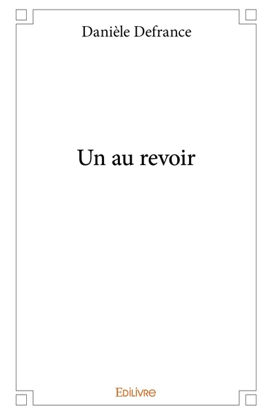 Un au revoir