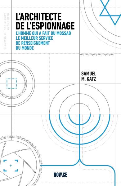 L'architecte de l'espionnage