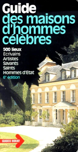 Guide des maisons d'hommes célèbres, 2000