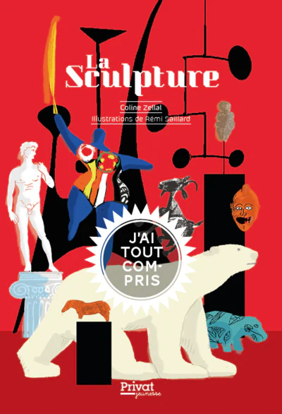 La sculpture, J'ai tout compris