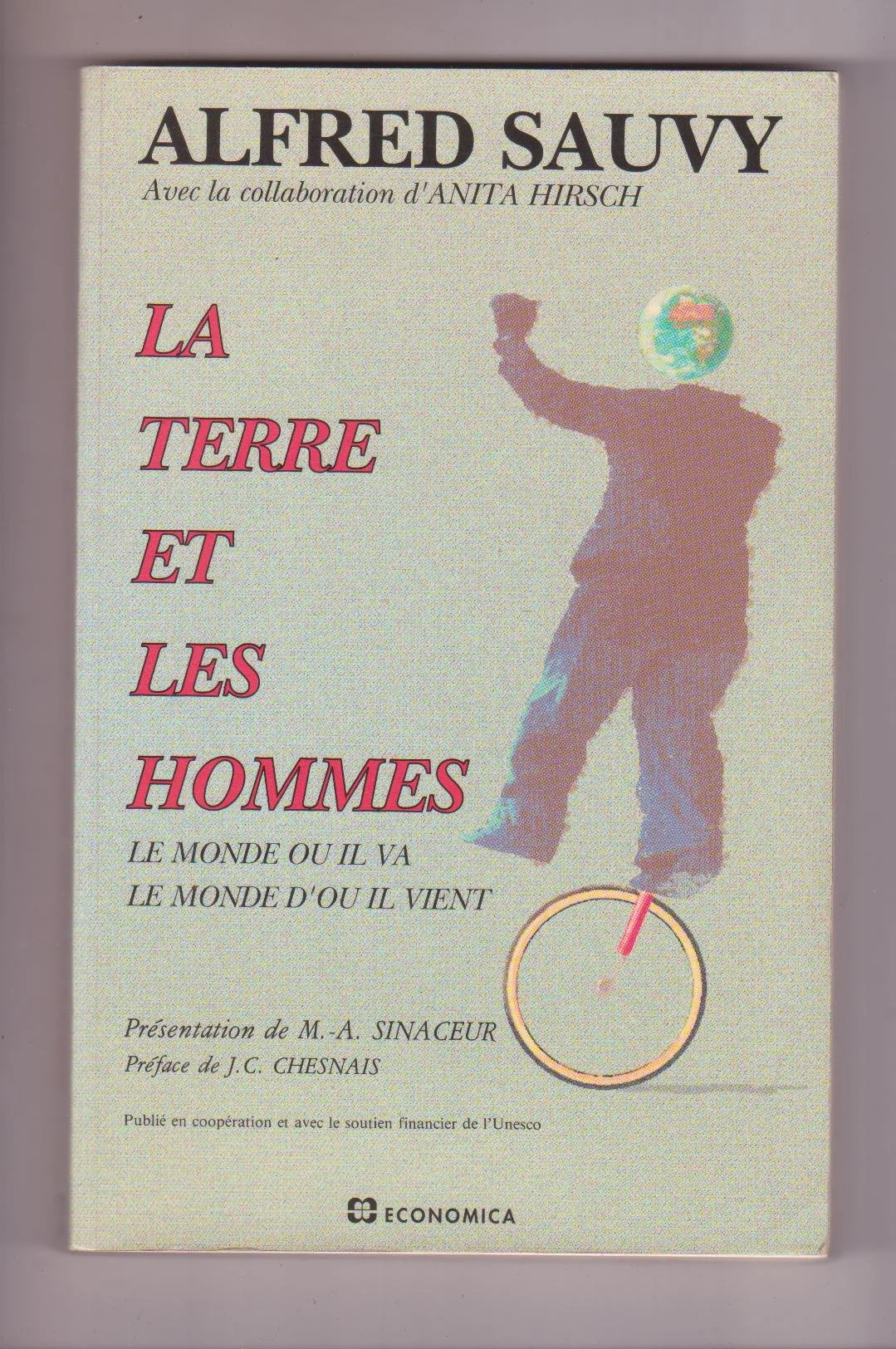 TERRE ET LES HOMMES (LA)