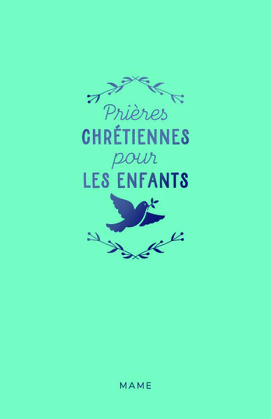 Prières chrétiennes pour les enfants