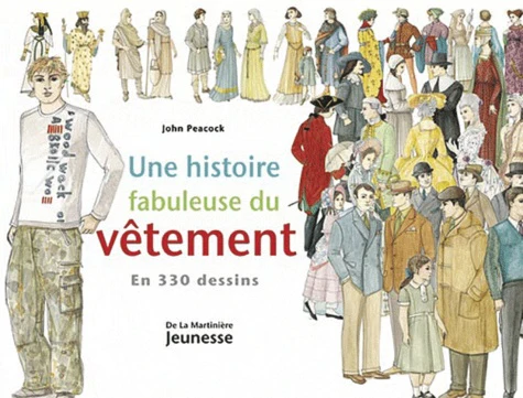 Une histoire fabuleuse du vĂȘtement: En 330 dessins - Image 3