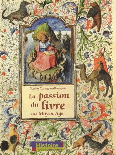 La passion du livre au Moyen Age