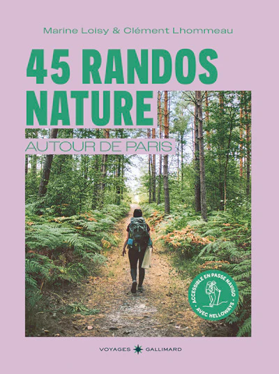45 Randos nature autour de Paris