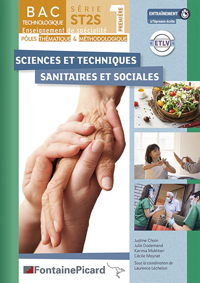 SCIENCES ET TECHNIQUES SANITAIRES ET SOCIALES 1ERE ST2S