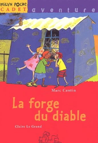 La Forge Du Diable