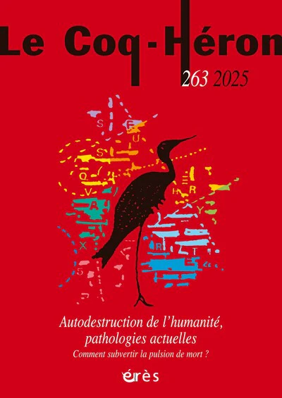Coq Heron 263 - Autodestruction de l'humanité, pathologies actuelles