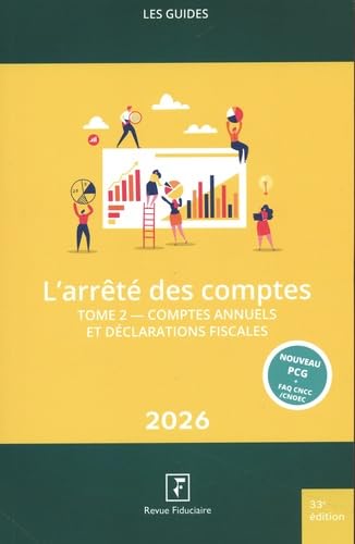 L'arrêté des comptes 2026 - 2 tomes