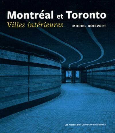 Montréal et Toronto