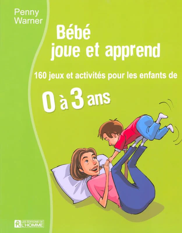 BEBE JOUE ET APPREND