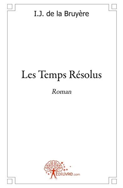 Les Temps Résolus