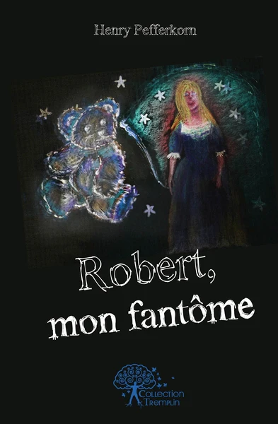Robert, mon fantôme
