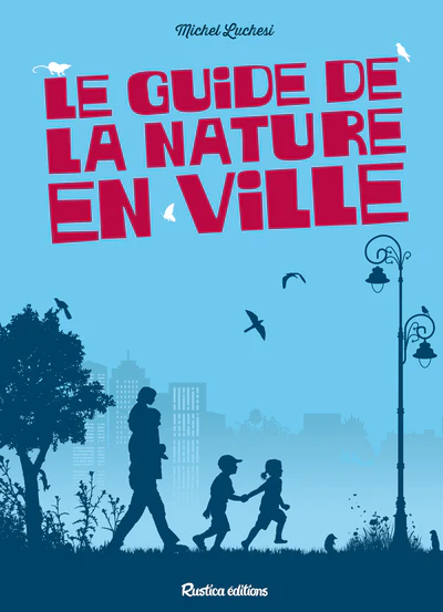 Le guide de la nature en ville - Image 2