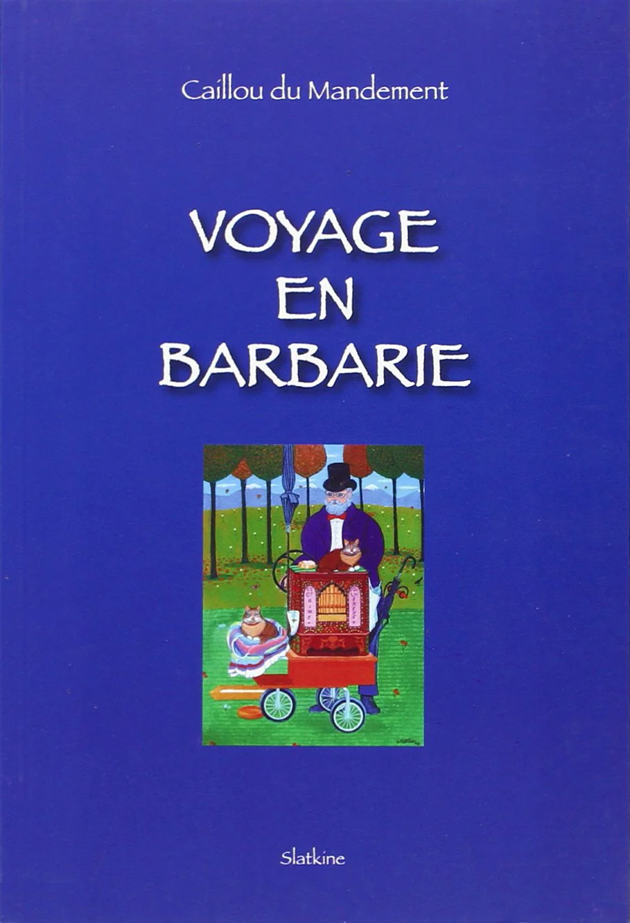 Voyage en barbarie