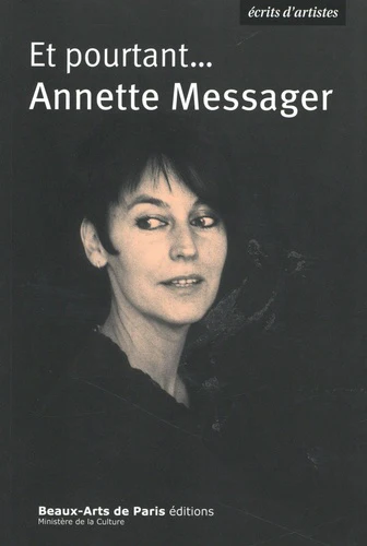 Et pourtant...Annette Messager