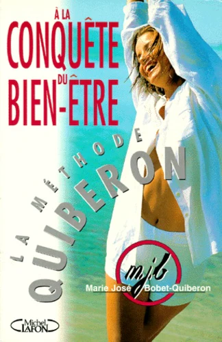 La Conquete Du Bien Etre. La Methode Quiberon - Image 3