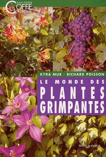 Monde Des Plantes Grimpantes (le)