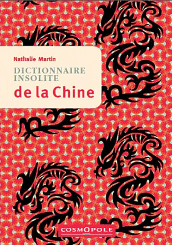 Dictionnaire Insolite de la Chine - Image 4