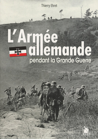 L Armee Allemande Pendant La Grande Guerre