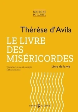 Le livre des miséricordes: Autobiographie