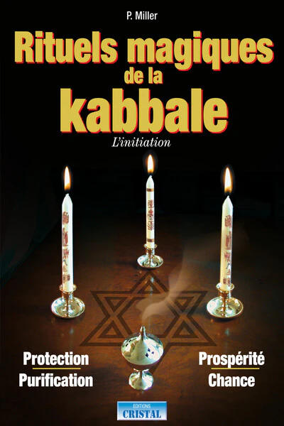 Rituels magiques de la Kabbale - L'initiation - Protection - Purification - Prospérité - Chance - Image 9