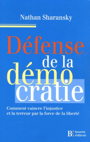 Défense de la démocratie: Comment vaincre l'injustice et la terreur par la force de la liberté - Image 3