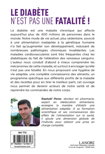 Le diabète n'est pas une fatalité ! Recettes, prévention et prise en charge active - Image 2