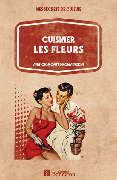cuisiner les fleurs