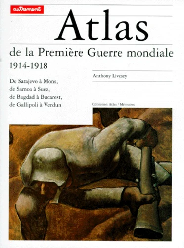 Atlas de la Première guerre mondiale