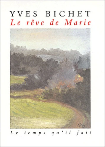 Le Rêve de Marie