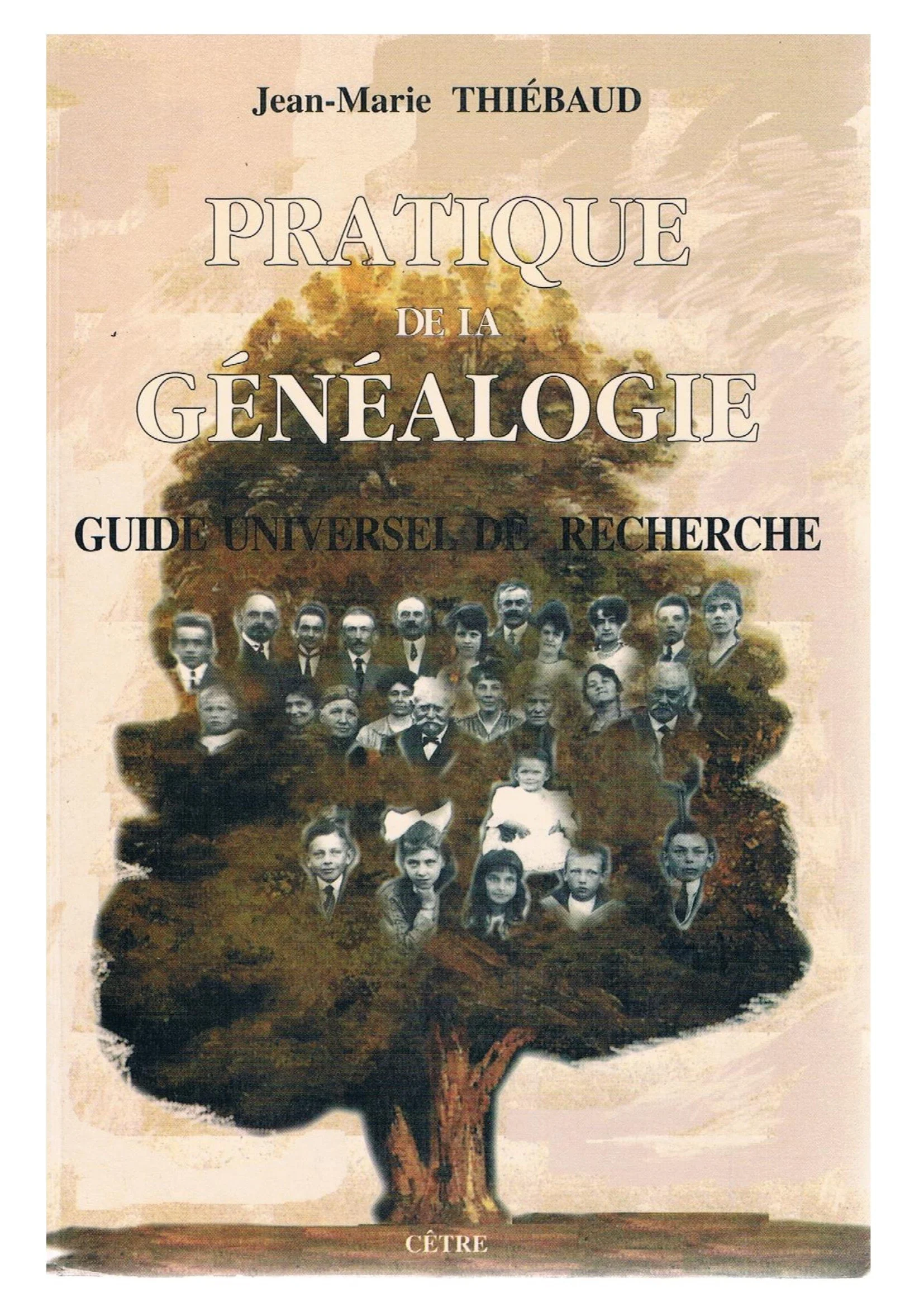 PRATIQUE DE LA GENEALOGIE