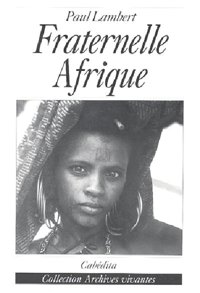 FRATERNELLE AFRIQUE