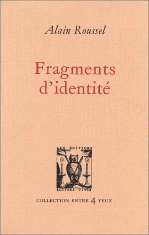 FRAGMENTS D'IDENTITE