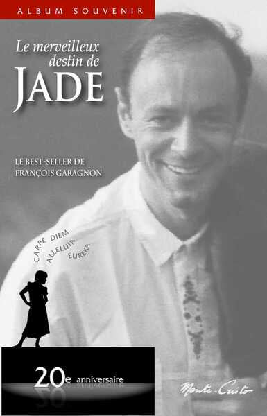 Le merveilleux destin de Jade