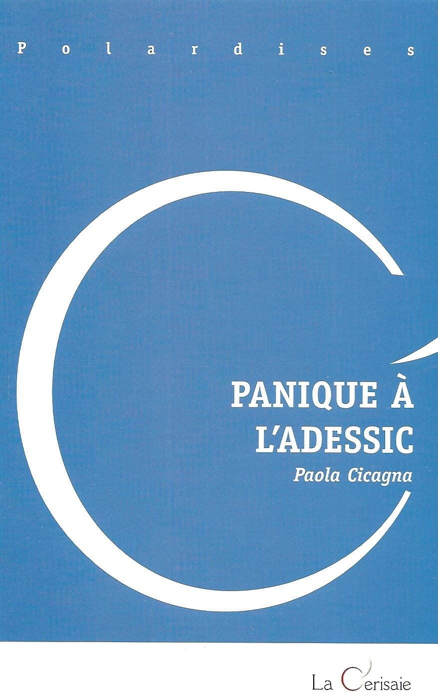 Panique a l'adessic