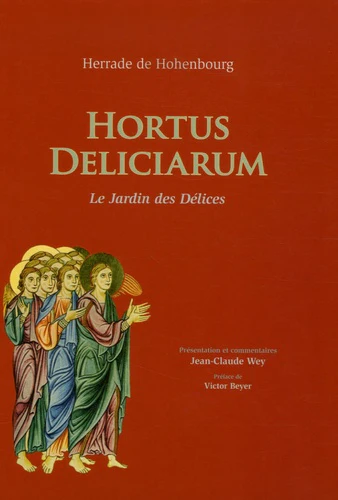 Hortus Deliciarum: Le Jardin des Délices