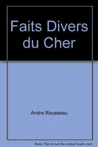 Faits divers du Cher