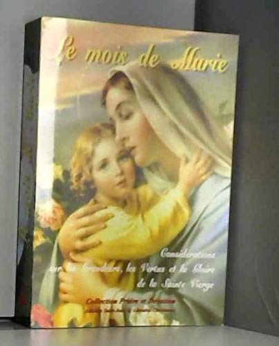 Le mois de Marie ou Considérations sur les grandeurs, les vertus et la gloire de la Sainte Vierge - Image 3