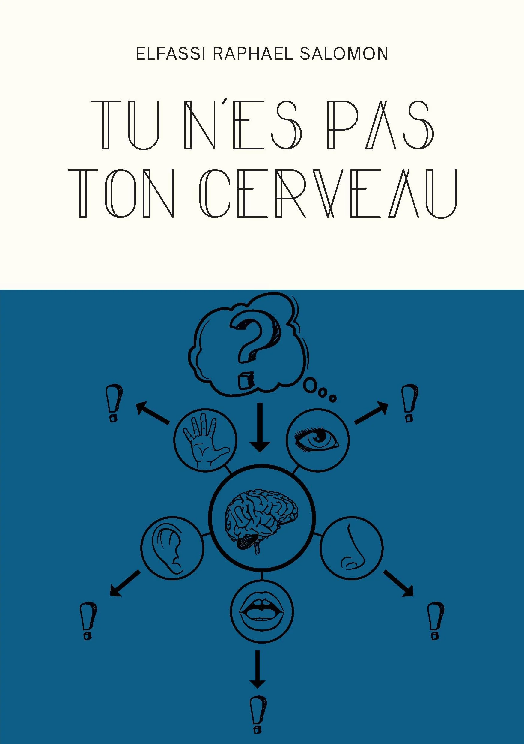 Tu n'es pas ton cerveau