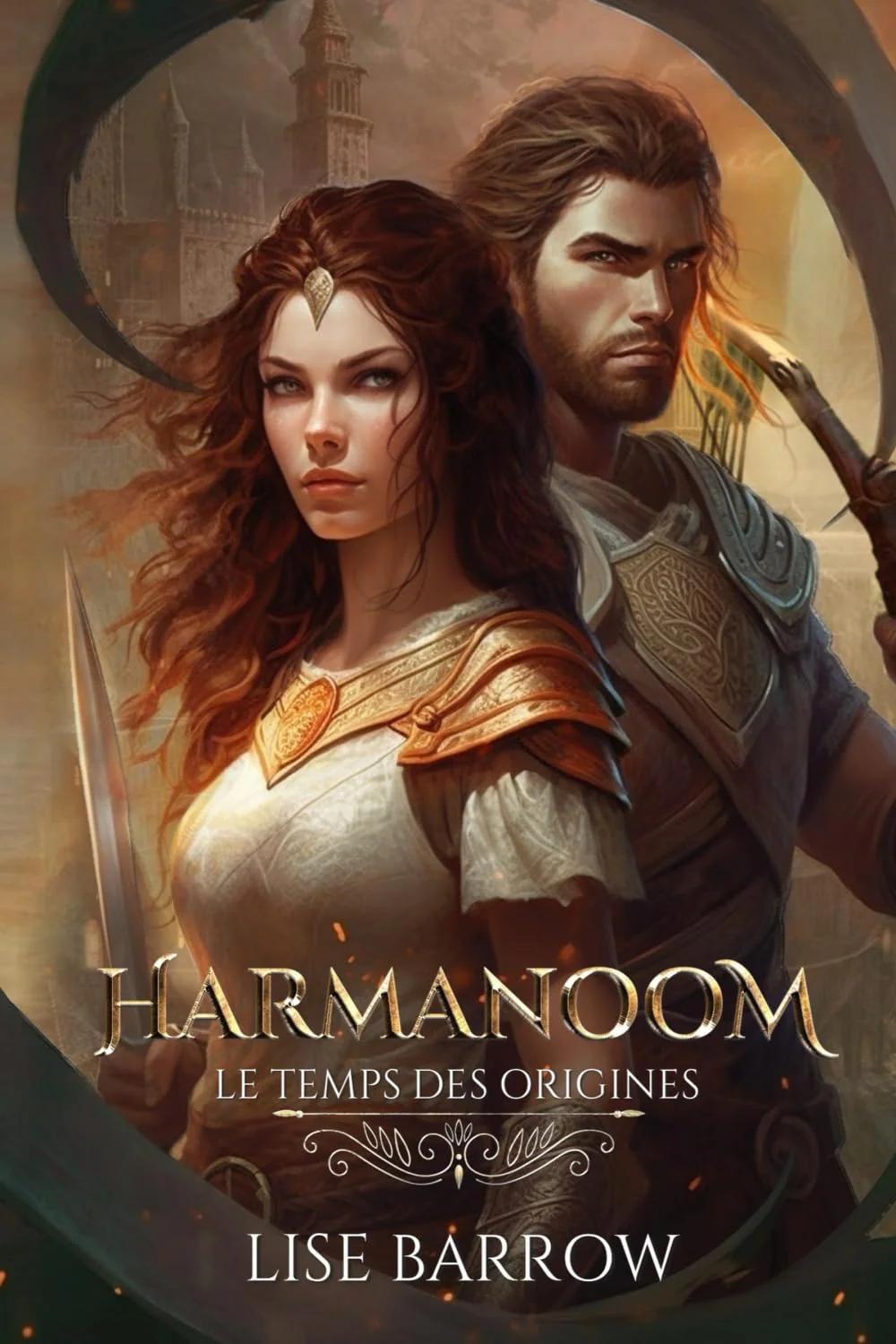 HARMANOOM: LE TEMPS DES ORIGINES