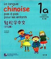LA LANGUE CHINOISE PAS A PAS POUR LES ENFANTS CAHIER 1A - Image 2