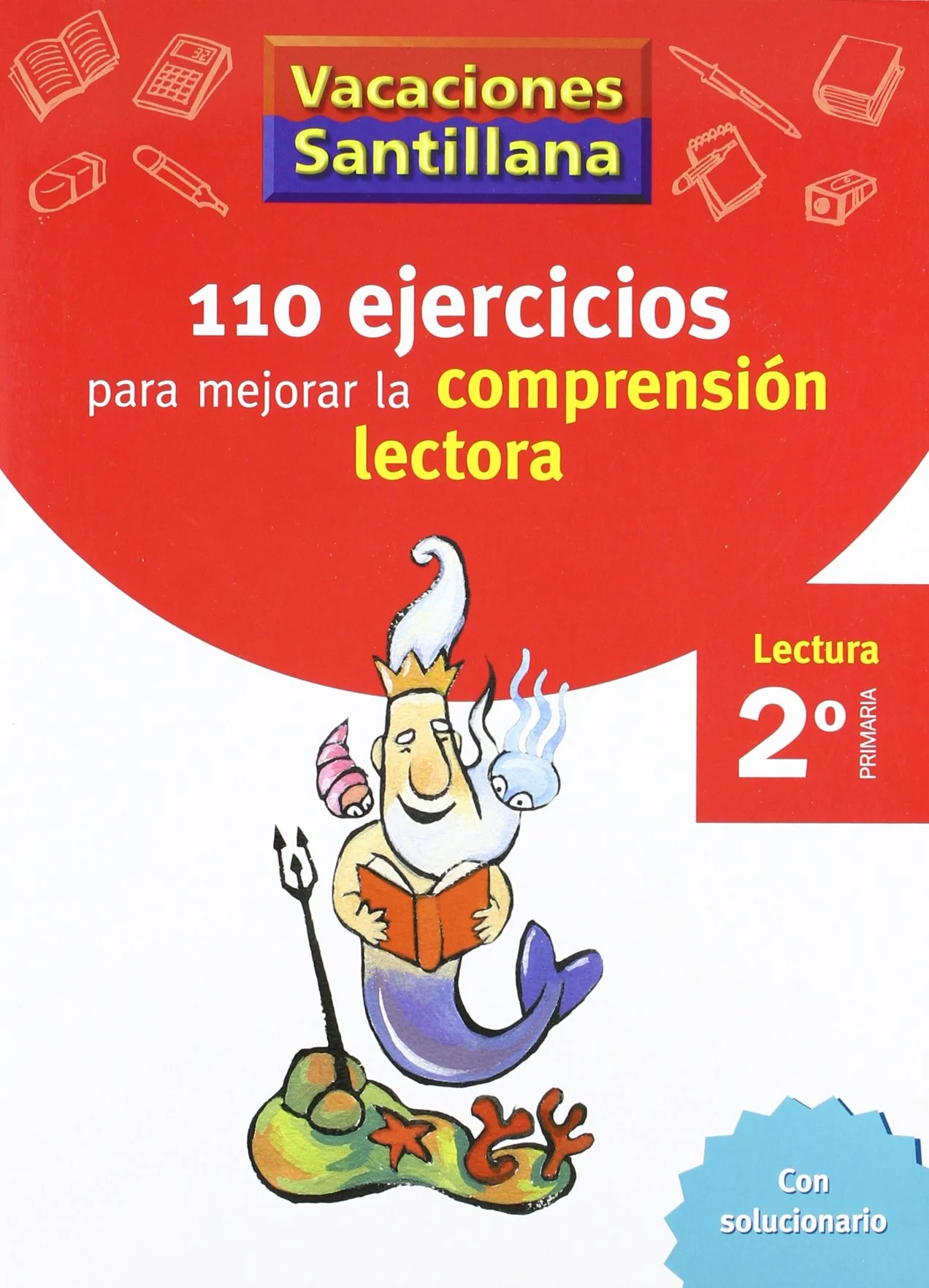 Vacaciones Santillana. Ejercicios de comprension lectora. 2