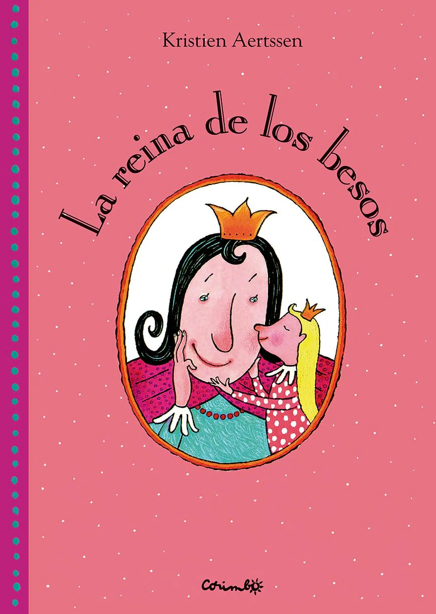 Reina de los besos (La)