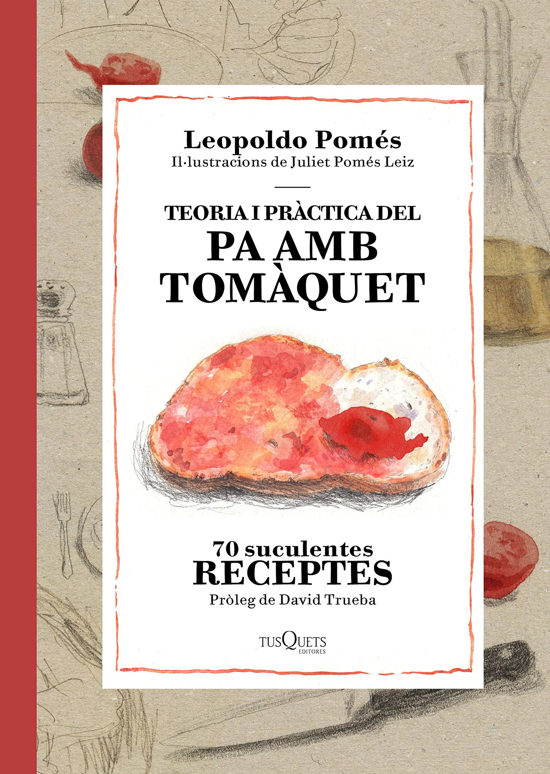 Teoria i pràctica del pa amb tomàquet - Image 3