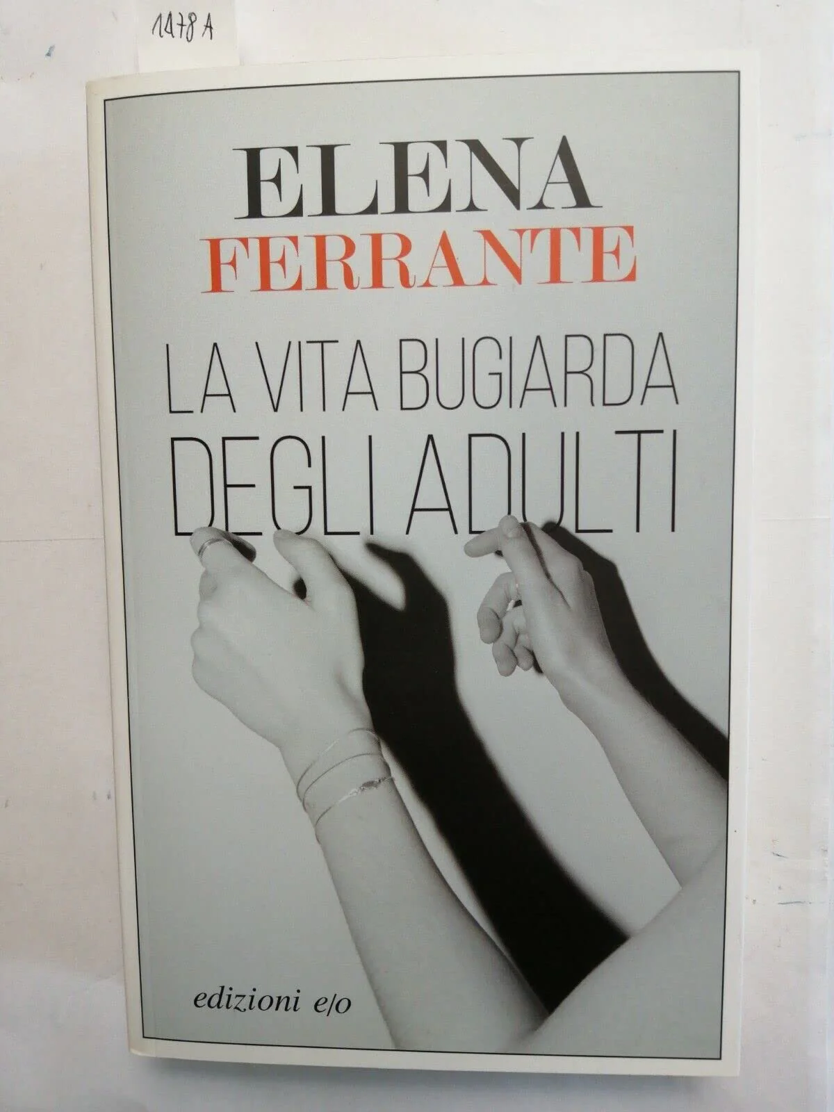 La vie mensongère des adultes
