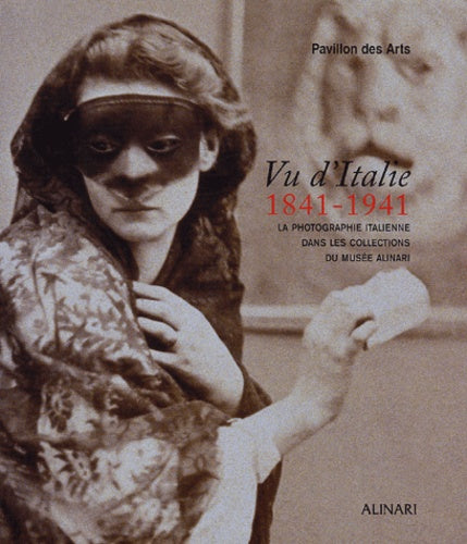 Vu d'italie 1841-1941