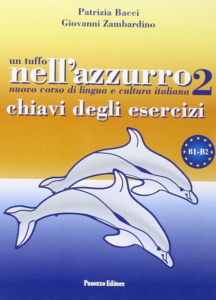 Un tuffo nell'azzuro 2: Chiavi degli esercizi B1-B2