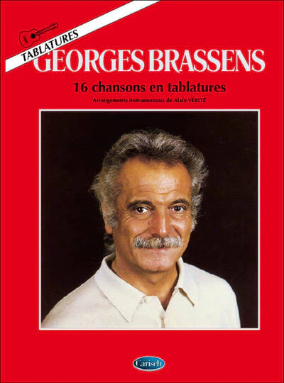 GEORGES BRASSENS: 16 CHANSONS EN TABLATURES GUITARE